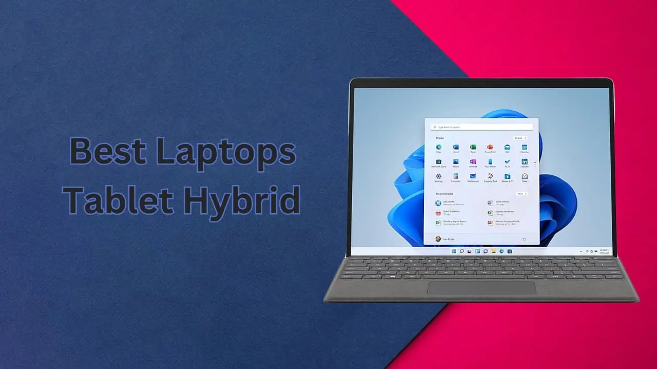 Best Laptops Tablet Hybrid